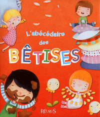 L'ABECEDAIRE DES BETISES