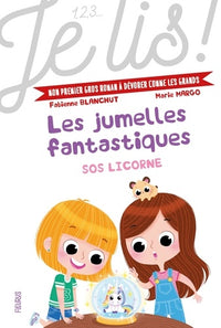 Les jumelles fantastiques - SOS licorne