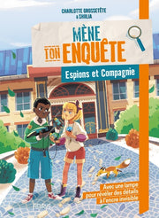 Mène ton enquête : Espions et Compagnie