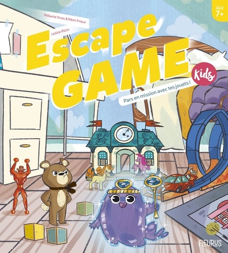 Escape Game Kids - Pars en mission avec tes jouets !