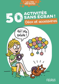 50 activités sans écran ! Déco et accessoires