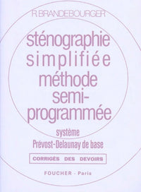 Sténographie simplifiée, méthode semi-programmée