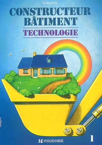 Constructeur bâtiment, technologie, tome 1
