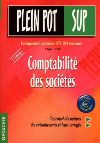 Plein pot : comptabilité des sociétés