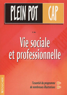 Vie sociale et professionnelle