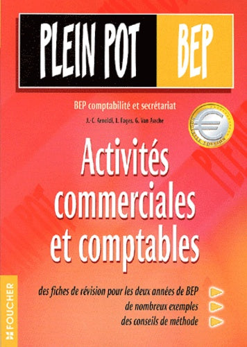 Plein pot BEP : Activités commerciales et comptables