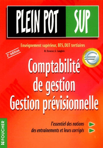 Comptabilité de gestion prévisionnelle : Enseignement supérieur, BTS, DUT tertiaires
