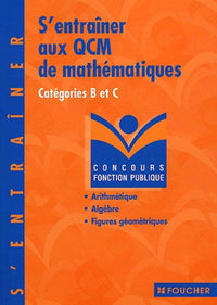 S'entraîner aux QCM de mathématiques