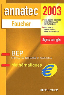 Mathématiques : BEP spécialité tertiaires et assimilées