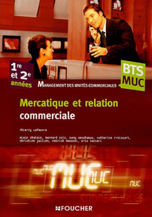 Mercatique et relation commerciale, BTS
