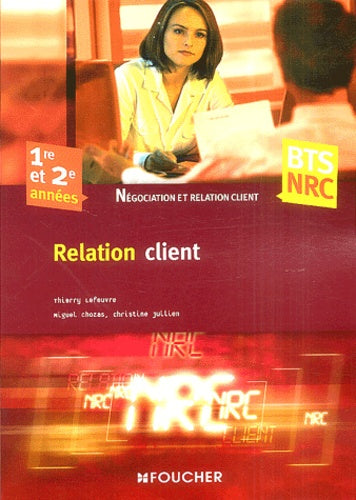 Relation clientèle BTS Négociation et relation client 1e et 2e années