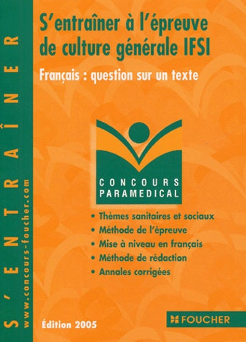 S'entraîner à l'épreuve de culture générale IFSI: Français : question sur un texte