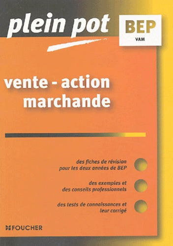 Plein pot BEP : Vente - Action marchande