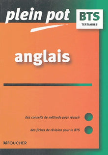Anglais : BTS tertiaires (Ancienne Edition)