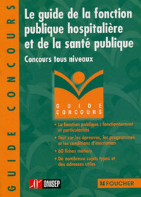Le guide de la Fonction publique hospitalière et de la santé publique