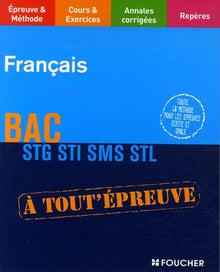 français bac stg sti sms stl (ancienne edition)