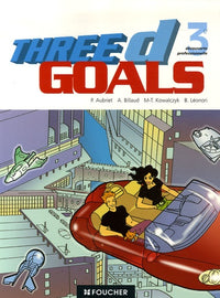 Anglais 3e Threed Goals: Découverte professionnelle