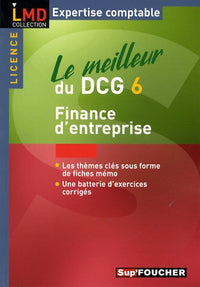 Le meilleur du DCG6: Finance d'entreprise
