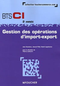 Gestion des opérations d'import-export BTS CI 2e année