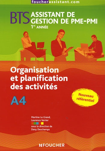 Organisation et planification des activités BTS Assistant de Gestion de PME-PMI 1e année