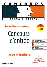Travailleurs sociaux : Concours d'entrée en écoles et en instituts