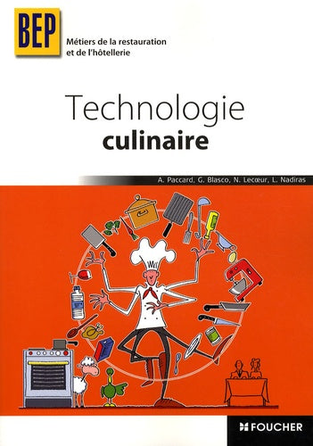 Technologie culinaire BEP Métiers de la restauration et de l'hôtellerie