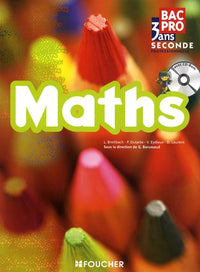 Maths Bac Pro, 3 ans: Seconde professionnelle