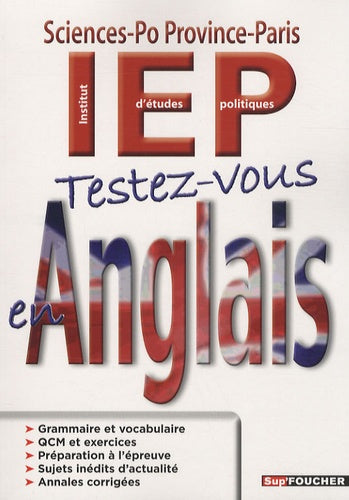 Testez-vous en anglais: IEP Sciences-Po Province-Paris