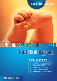 Epreuves professionnelles EP1, EP2, EP3 CAP Petite Enfance
