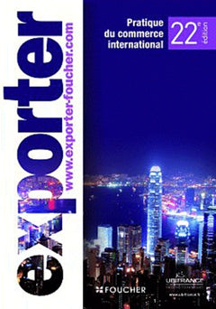Exporter : Pratique du commerce international
