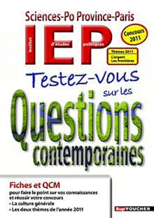 Testez-vous sur les questions contemporaines: Concours 2011