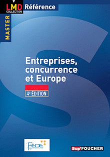 Entreprise, concurrence et Europe