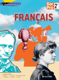Libres parcours français Sde Bac Pro