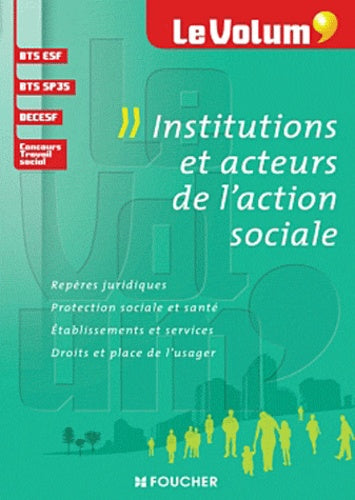 Institutions et acteurs de l'action sociale