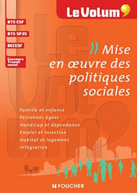 Mise en oeuvre des politiques sociales