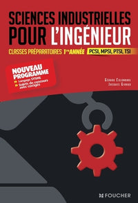 Sciences industrielles pour l'ingénieur - Classes préparatoires scientifiques - 1re année