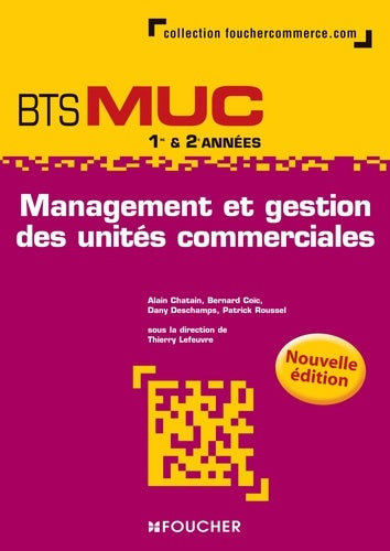 Management et gestion des unités commerciales BTS MUC