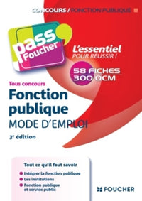 Fonction publique, mode d'emploi
