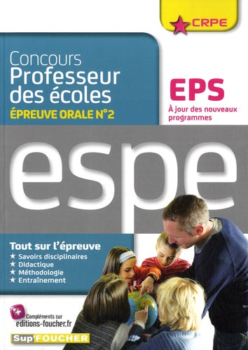 Epreuve orale n° 2, EPS: Concours professeur des écoles