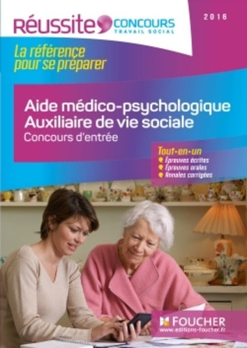 Aide médico-psychologique Auxiliaire de vie sociale: Concours d'entrée
