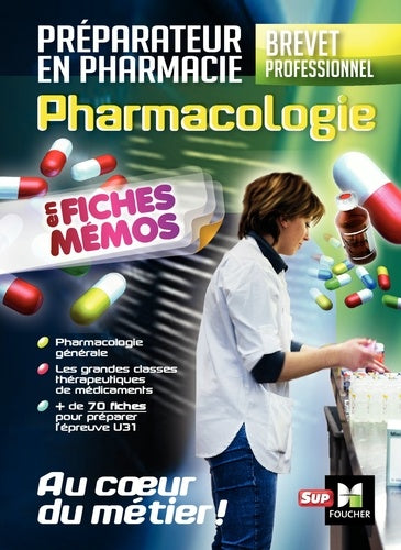 Pharmacologie - BP préparateur en Pharmacie 4e édition