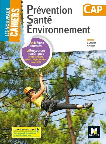 PREVENTION SANTE ENVIRONNEMENT PSE CAP - Éd. 2018 - Manuel élève