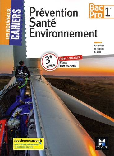 PREVENTION SANTE ENVIRONNEMENT 1re BAC PRO