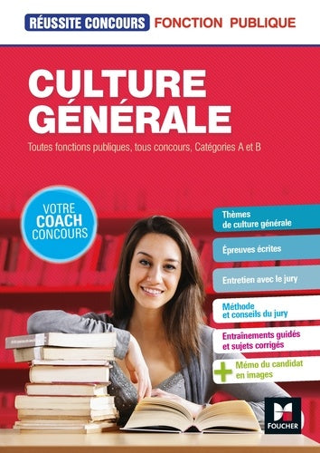Culture générale - Tous concours - Préparation complète