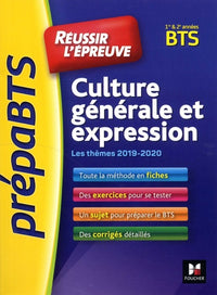PrepaBTS - Réussir l'épreuve - Culture générale et expression
