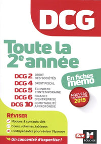 DCG : Toute la 2è année du DCG 2, 4, 5, 6, 10 en fiches - Révision