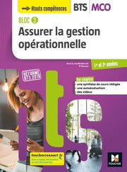 BLOC 3 Assurer la gestion opérationnelle BTS MCO 1&2