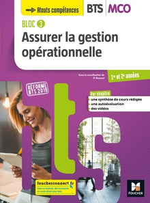BLOC 3 Assurer la gestion opérationnelle BTS MCO 1&2