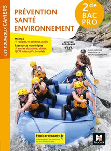 Prévention Santé Environnement 2de Bac Pro