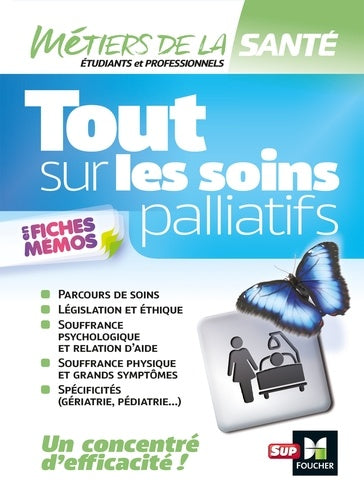 Tout sur les soins palliatifs